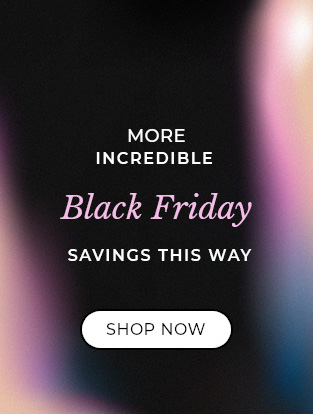 More Black Friday Savings